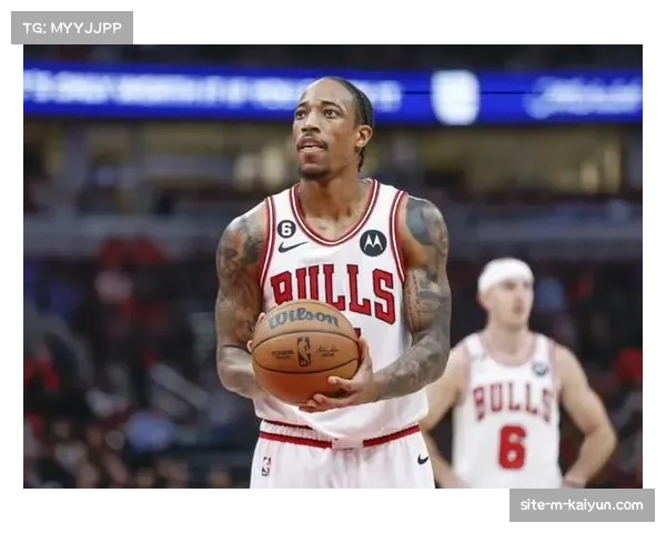 公牛阵容深度东部前列 德罗赞中期交易价值攀升